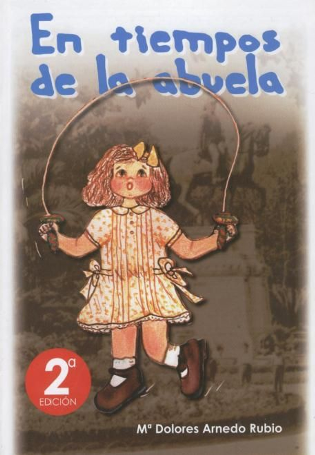 En tiempos de la abuela 