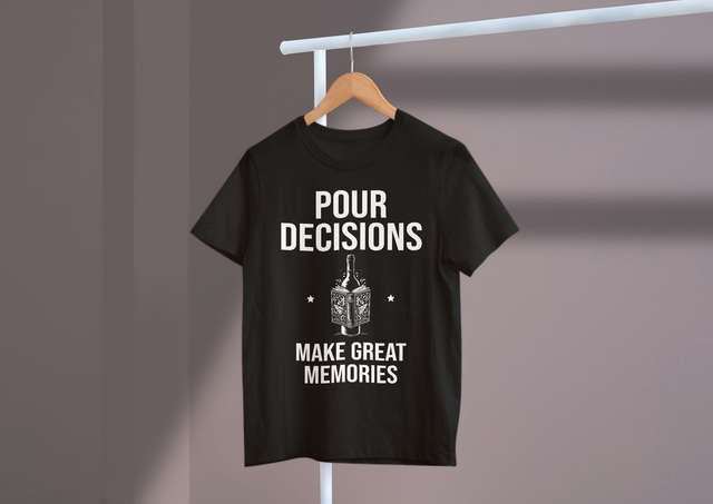 Pour Decisions Make Great Memories, Wine Fun Humor. Gießen Sie Entscheidungen, machen Sie tolle Erinnerungen, Wein macht Spaß und Humor