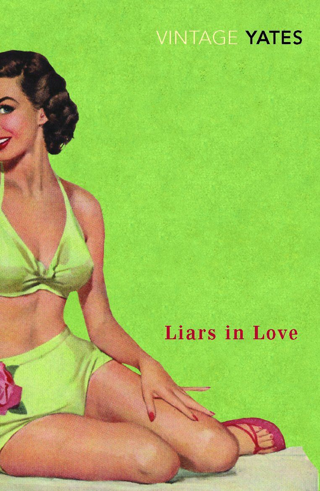 Liars in Love | Richard Yates