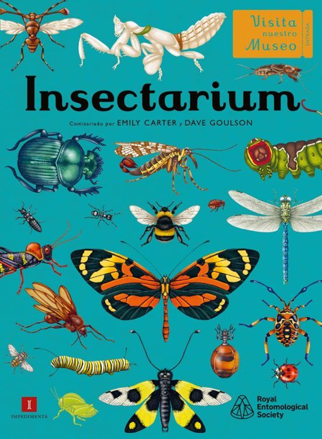 Insectarium - Emily Carter y Dave Goulson