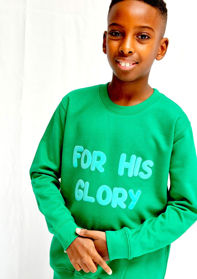 For His Glory Green Puff Sweatshirt -  1 Cor 10:31 [KIDS]