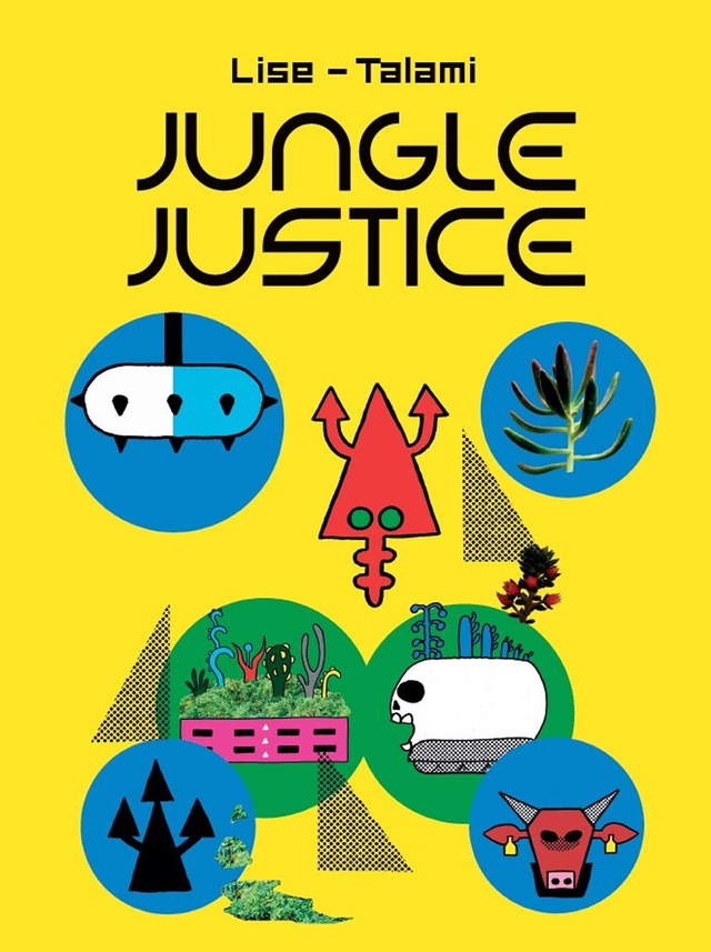 Lise Alessandro - Jungle justice