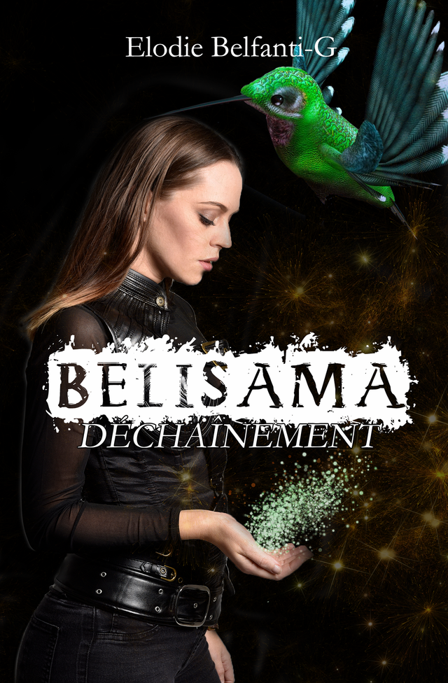 Belisama - Déchaînement (Tome 2)