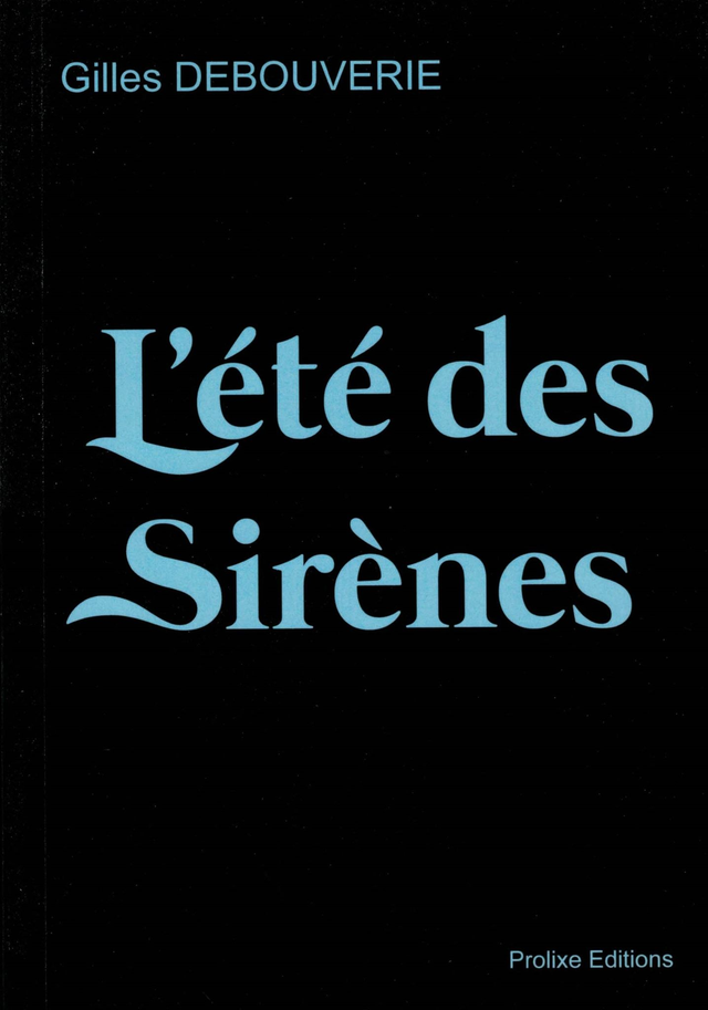 L'été des sirènes