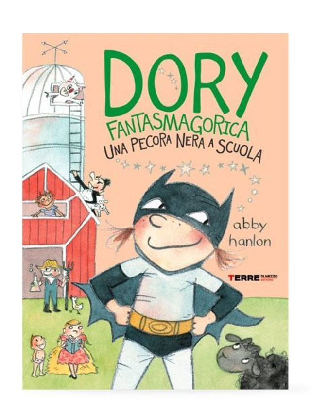 Dory Fantasmagorica. Una pecora nera a scuola - di Abby Hanlon