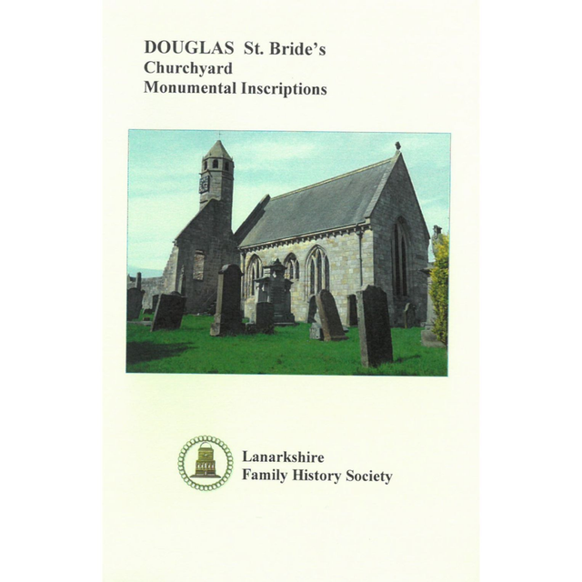 Douglas St Bride's Churchyard, Lanarkshire