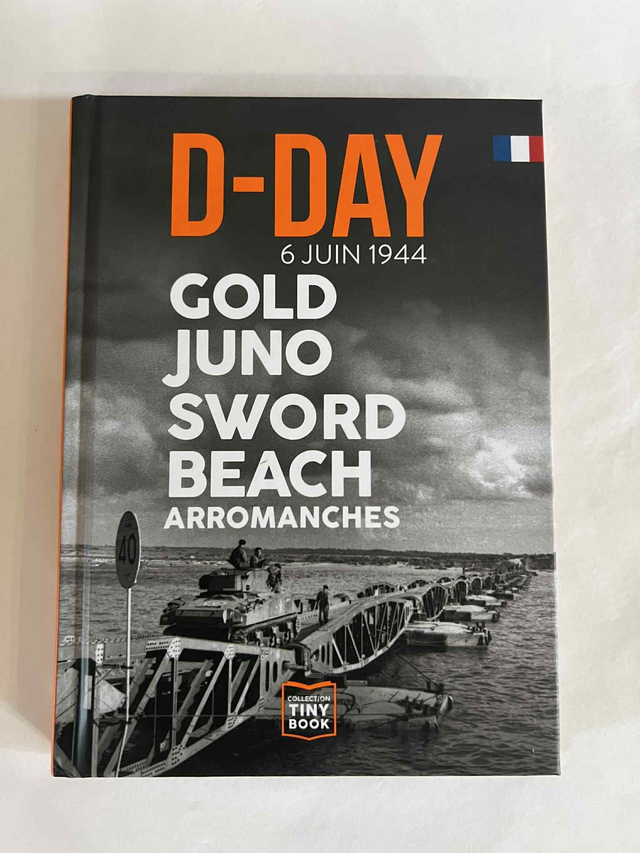  D-day 6 juin 1944 Gold Juno Sword beach Arromanches