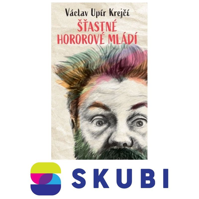 Kniha Šťastné hororové mládí - Václav Upír Krejčí 