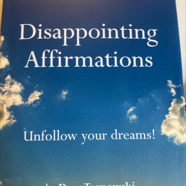 Disappointing Affirmations