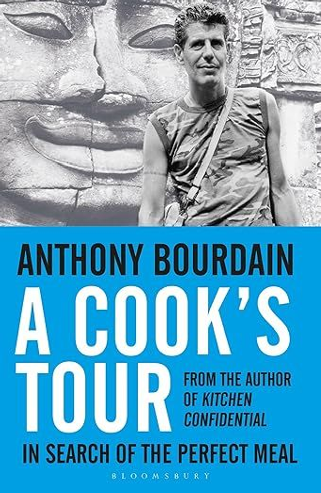 A Cook’s Tour | Anthony Bourdain