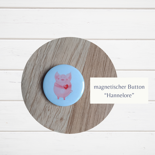 Magnetischer Button Schweinchen "Hannelore" (ArtNr.B0016)