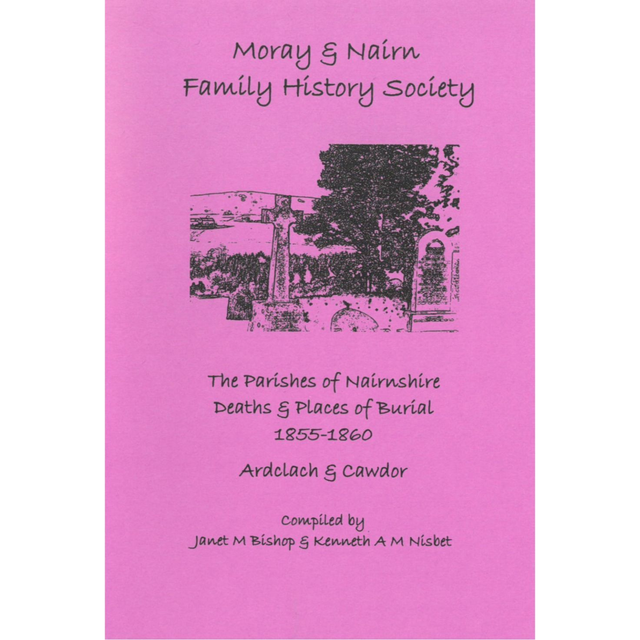 Ardclach &amp; Cawdor, Nairn 1855-1860