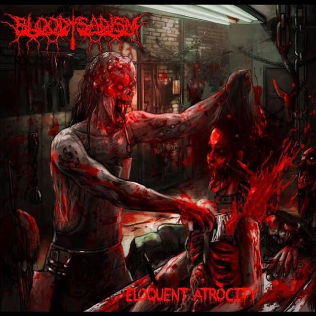 BLOODY SADISM : Eloquent atrocity (2019) CD