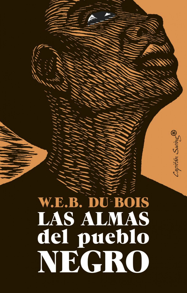Las almas del pueblo negro - W. E. B. Du Bois