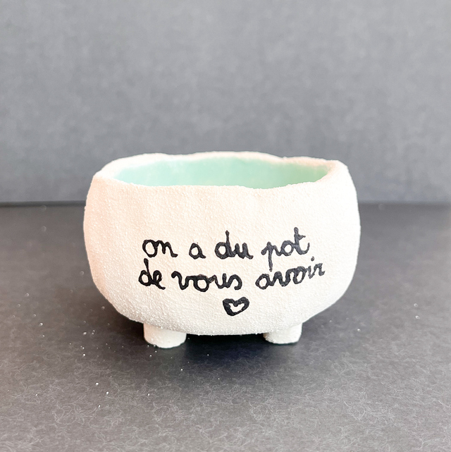 Pot « on a du pot de vous avoir »