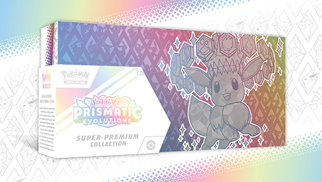 Prismatic Evolutions - Super-Premium Collection
