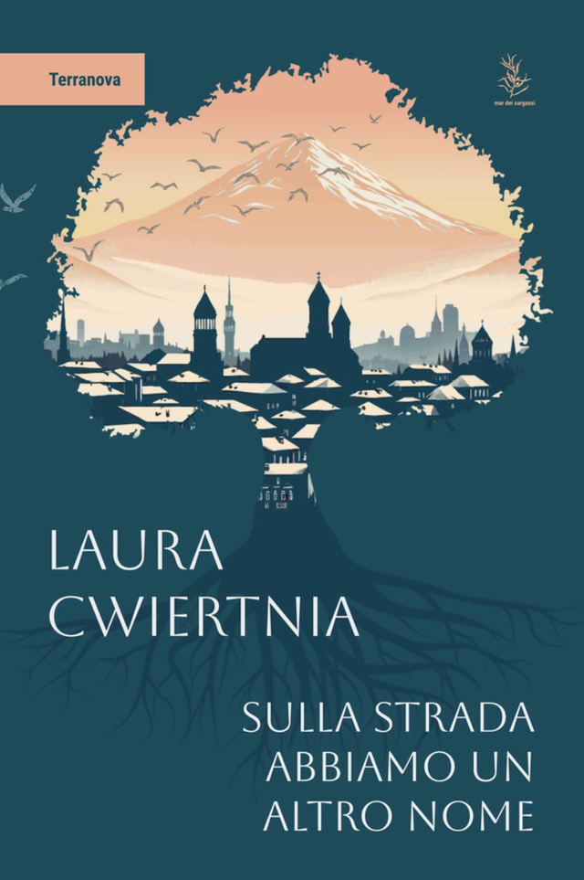 Cwiertnia Laura - Sulla strada abbiamo un altro nome (Mar dei Sargassi)