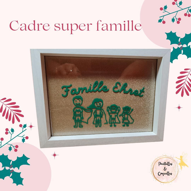 Cadre Super famille 