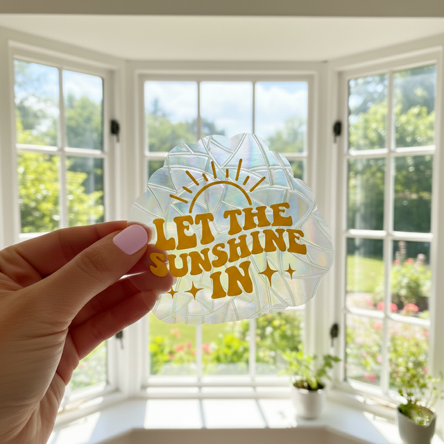 Attrape soleil sticker de fenêtre Let the sunshine in