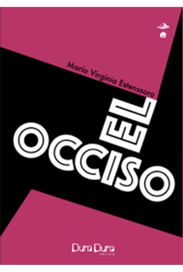 El occiso - Maria Virginia Estenssoro
