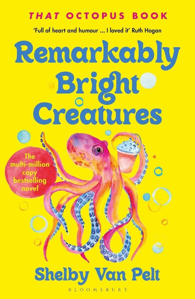 Remarkably Bright Creatures / Shelby Van pelt 