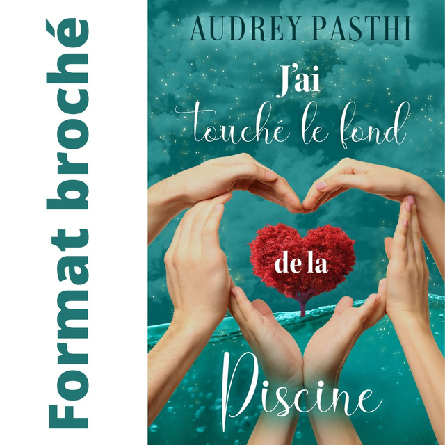 J'ai touché le fond de la piscine (format broché)