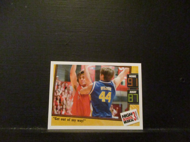 "Get Out Of My Way!" - Quote Card High School Musical 3 Senior Year Original Trading Card