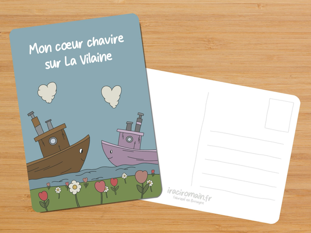 Carte postale " Mon coeur chavire sur La Vilaine "
