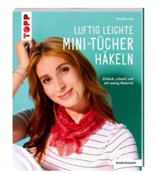 Luftig leichte Mini-Tücher Häkeln