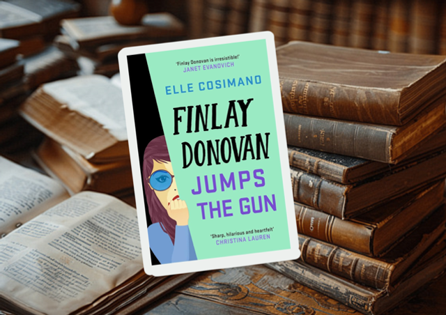 Finlay Donovan Jumps The Gun by Elle Cosimano 