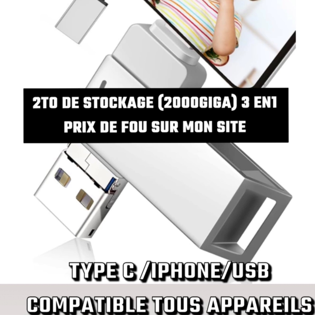 X Clé USB triple connecteur 2000 giga compatible avec toute appareil Livraison à partir du 15 décembre.