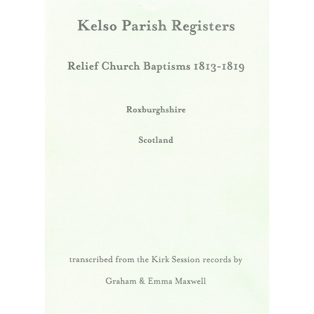 Kelso, Roxburghshire Parish Registers