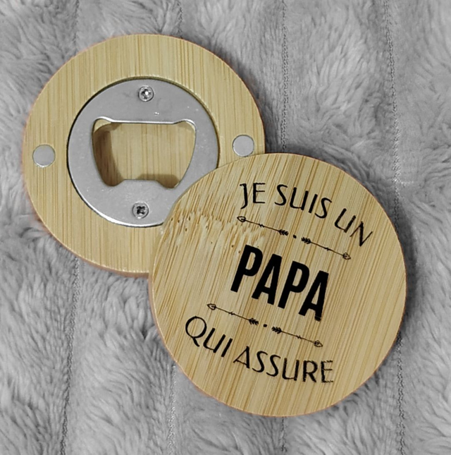Décapsuleur aimanté "Je suis un papa qui assure"