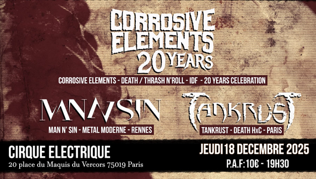 251218 - TankrusT/Man N Sin/Corrosive Éléments