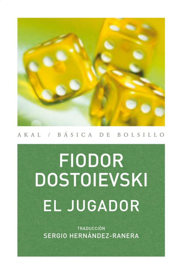 El jugador - Fiodor Dostoievski