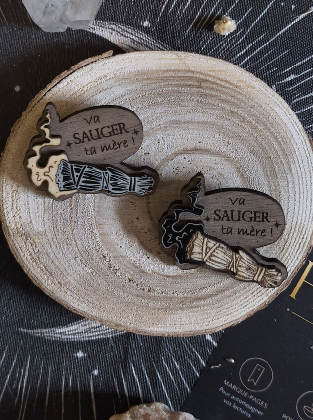 Pin's "Va Sauger ta mère" en noyer