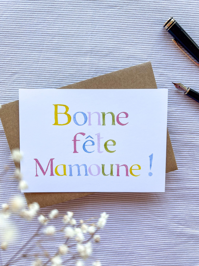 Carte Bonne fête Mamoune !