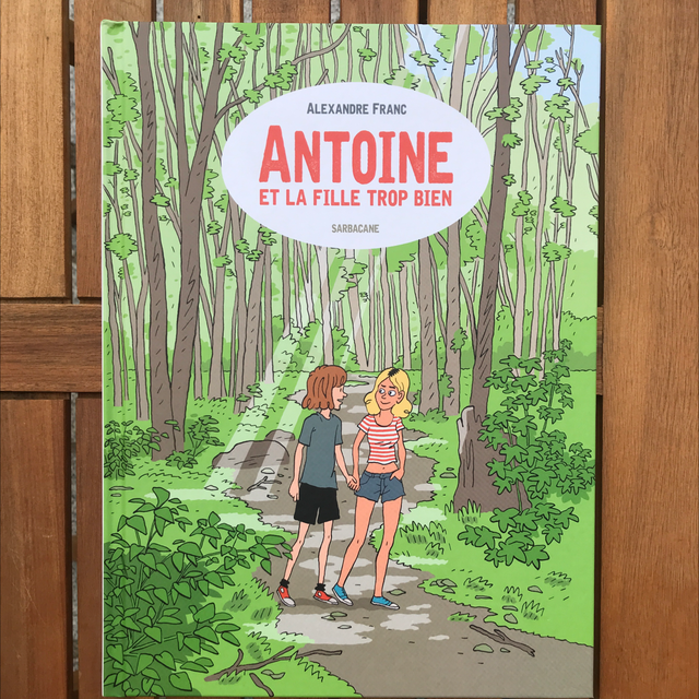 FRANC Alexandre - Antoine et la fille trop bien