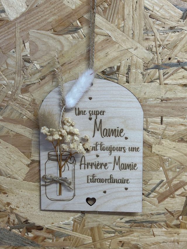Plaque en bois arche "une super Mamie devient toujours une Arrière-mamie extraordinaire" avec fleurs séchées