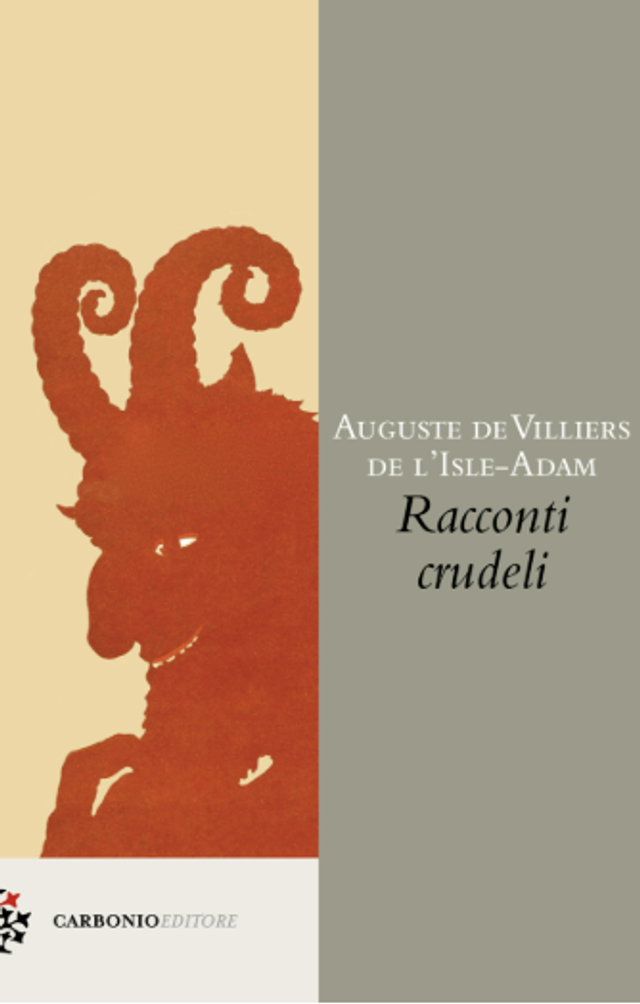Villiers De L'Isle-ada August - Racconti crudeli	