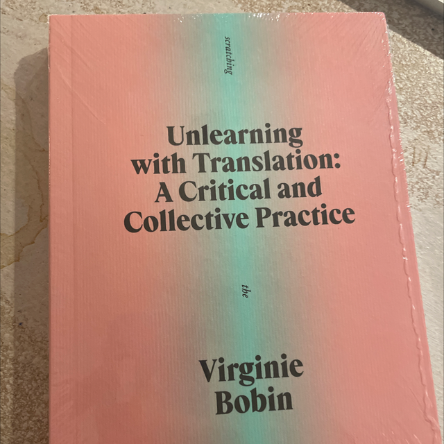 Unlearning with translation Virginie Bobin