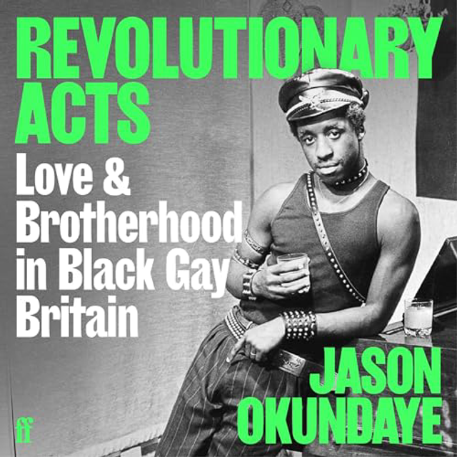 Revolutionary Acts | Jason Okundaye