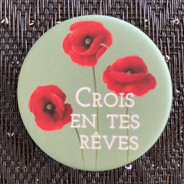 Badge « Crois en tes rêves »