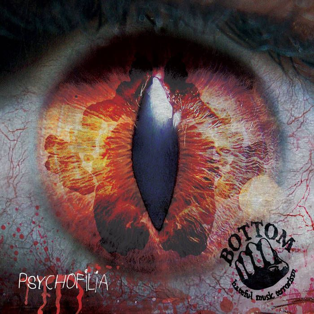 BOTTOM : Psychofilia (2017) CD