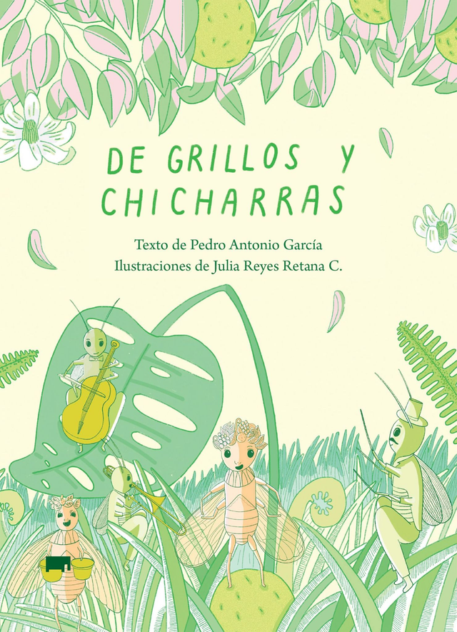 De grillos y chicharras - Pedro Antonio García