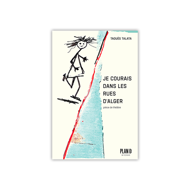 JE COURAIS DANS LES RUES D'ALGER