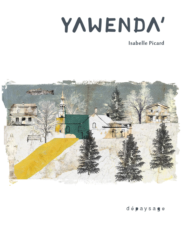 Isabelle Picard — Yawenda'. Des glaçons comme du verre, 2026