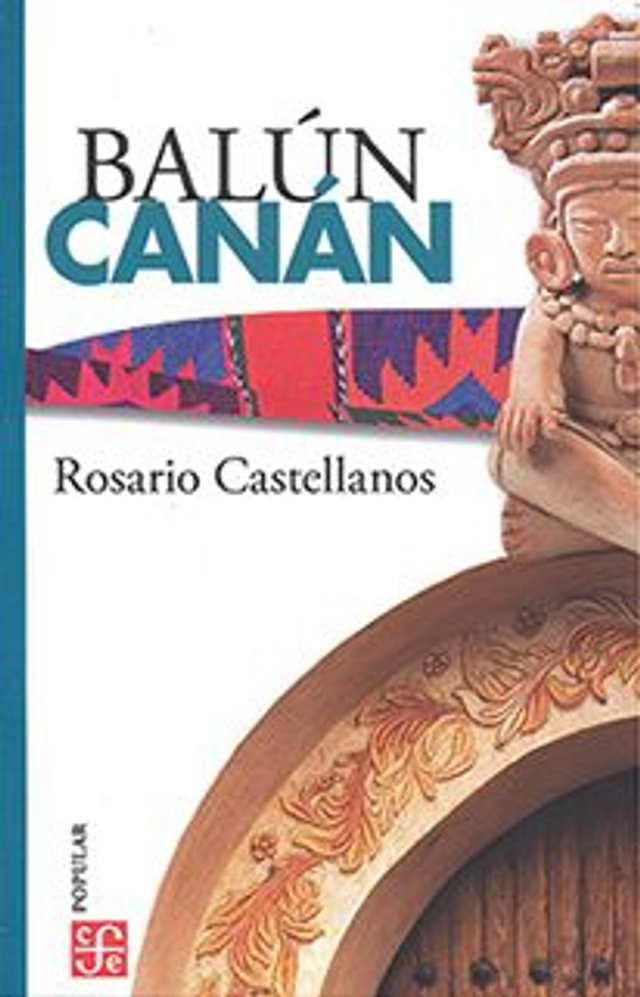 Balún Canán - Rosario Castellanos