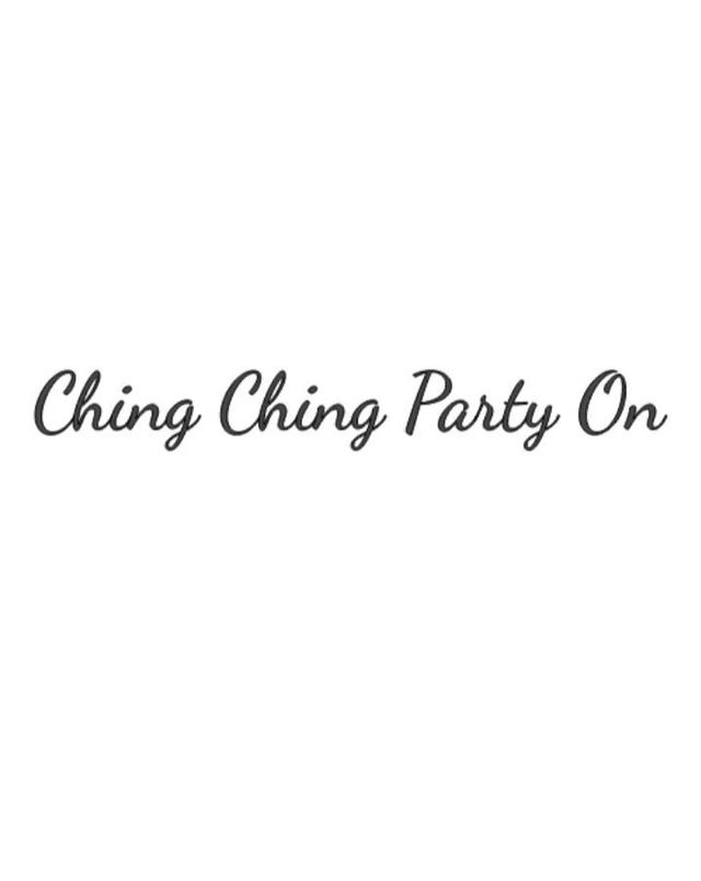 Ching ching party on (WHITE)