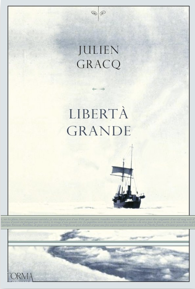 Gracq Julien - Libertà grande